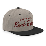 Ask Me About Real Estate Embroidered Snapback Hat - CRE PYT