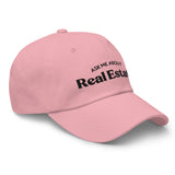 Ask Me About Real Estate Embroidered Dad Hat | Black Thread - CRE PYT