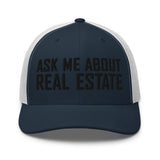 Ask Me About Real Estate Embroidered Trucker Hat | Black Thread