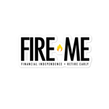 NSFW FIRE ME (Financial Independence Retire Early) Fire Movement Entrepreneur Bubble-Free Car Laptop Sticker - CRE PYT
